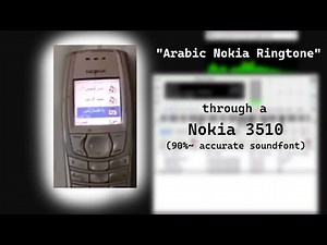 "Nokia Arabic Ringtone" played through a Nokia 3510 Soundfont