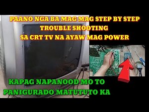 HOW TO REPAIR CRT TV NOT POWER STEP BY STEP TUTORIAL