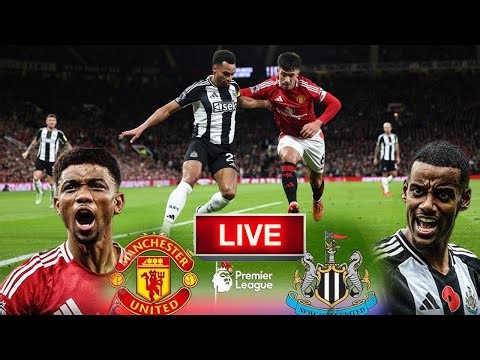Manchester United vs Newcastle United Live Scores: Premier League 2025/26 | Football Match LIVE