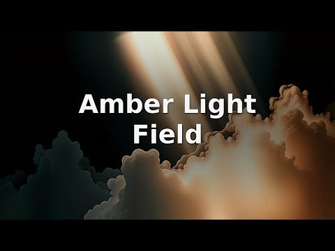 Amber Light Field | Dream Flow | Warm Motion