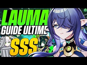 LAUMA, UNE 5★ DIVINE ! Guide ULTIME, Meilleur Build & Showcase 16 Teams (Duo Nefer) - Genshin Impact