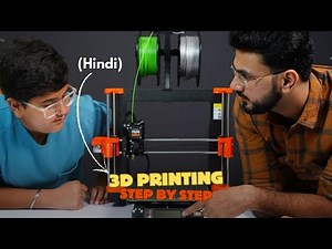 Learn 3D Printing(Step by Step)(Hindi)