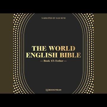 Chapter 14 - The World English Bible, Book 17: Esther