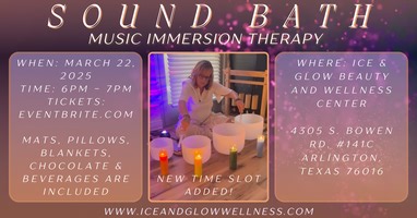 SOUND BATH - Music Immersion Therapy - 6PM