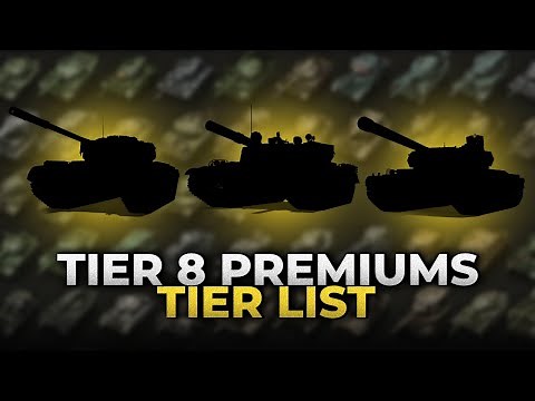 Rating All Tier 8 Premium Tanks in World of Tanks 2023!