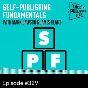 OUT NOW! SPS-329: Self-Publishing Fundamentals - with Mark Dawson & James Blatch So how do you get started as an indie author? Let multi-million selling indie superstar Mark Dawson and newbie author James Blatch be your guides! https://selfpublishingformula.com/episode-329 Available everywhere, on all major podcast providers. Search "Self Publishing Show" | Self Publishing Formula | Facebook