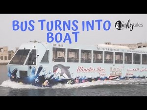Wonder Bus In Dubai Transforms Into A Boat In Water | Curly Tales