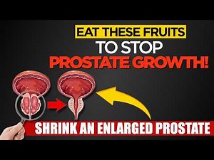 Harvard Study: Powerful Fruits That SHRINK an Enlarged Prostate | For American Men Over 40