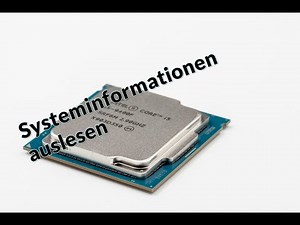 Systeminformationen auslesen Windows 10