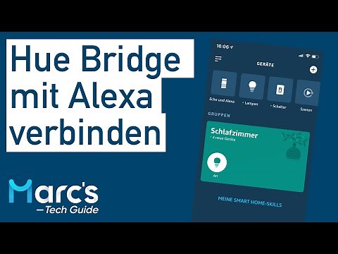 Philips Hue Bridge mit Alexa verbinden und steuern - Tutorial (deutsch)