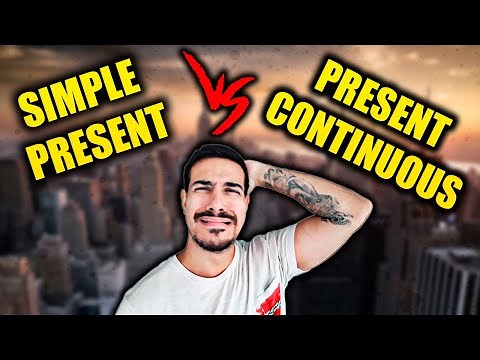 Simple Present e Present Continuous (Entenda a diferença em 5 minutos)