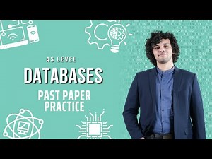 Databases | Past Paper Practice | A Levels 9618 | Paper 1