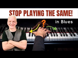 Breaking Your BLUES PIANO ROUTINES: How To Improvise Creatively