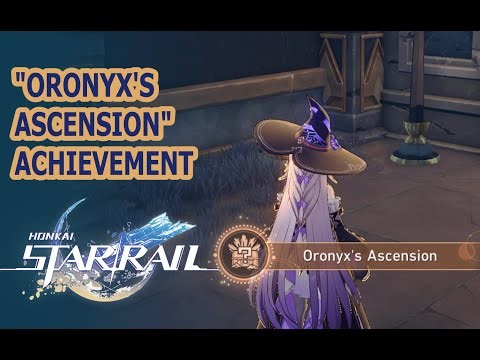 Oronyx's Ascension | Honkai Star Rail Achievement