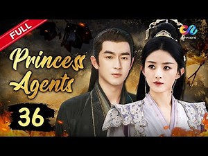 【ENG DUB】EP36 "Princess Agents 楚乔传" ✨ Zhao Liying & Lin Gengxin | China Zone - English