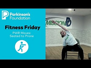 Parkinson's Disease Exercises: PWR Moves - Seated to Prone
