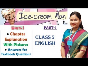 ICE-CREAM MAN Poem Explanation in Hindi (Part 1) / NCERT Class 5 English Unit 1 / NCERT CBSE