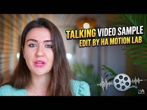 Talking video Sample Editing । HA MOTION LABS