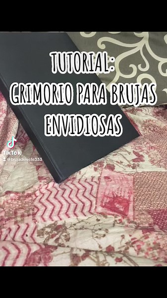 Tutorial Grimorio para brujas envidiosas Parte 1 #witchtok #brujasdetiktok #grimorio #librodesombras #altamagia #magia #manosdebruja #libros #brujeria #hechizos