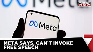 Free Speech: Instagram & Facebook's Mother Company Meta Says, 'Can't Invoke Free Speech'