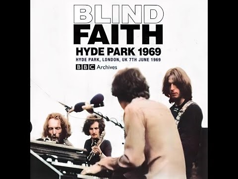 Blind Faith - 1969 - Hyde Park, London Video BBC.
