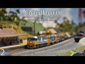 Goulburn Model Railway Exhibition 2024 - Part 2 | Goulburn Model Expo - NSW | Georges River MRC
