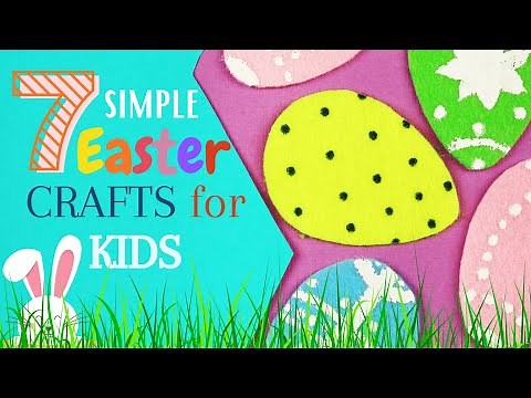 EASY EASTER CRAFTS FOR KIDS | 7 COOL EASTER CRAFTS for KIDS