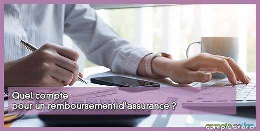 Comptabilisation d'un remboursement d'assurance apr�s un sinistre
