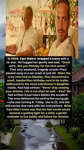 Paul Walker's Last Words That Changed a Life