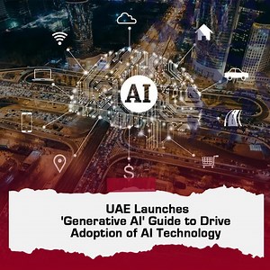11K views | UAE launches 'Generative AI' guide to drive adoption of AI technology | The East Gate | Facebook