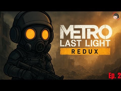Surviving Pavel’s Betrayal | Metro Last Light Redux