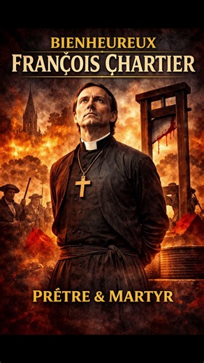 He chose faith over life — The martyrdom of Blessed François Chartier