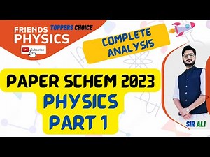 PHYSICS 2023 PAPER SCHEME FSC PART 1 | PAIRING SCHEME | CHAPTER WISE MARKS WEIGHTAGE