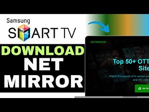How To Download NetMirror On Samsung Smart TV (2025)
