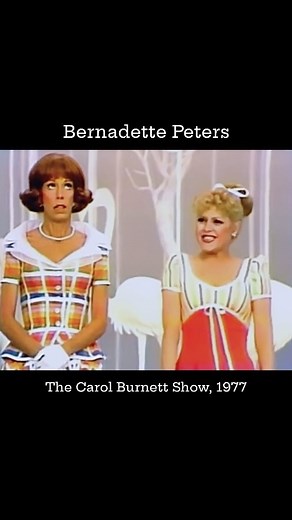 the bernadette peters archive on Instagram: "✨ an iconic throwback to 1977! ✨ #bernadettepeters #carolburnett #performance #comedy #1970s"