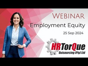 Employment Equity Webinar - 25 Sep 2024