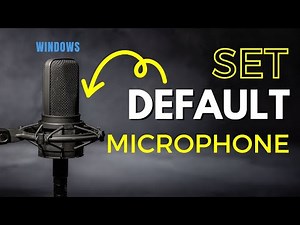 How To Set Default Microphone in Windows