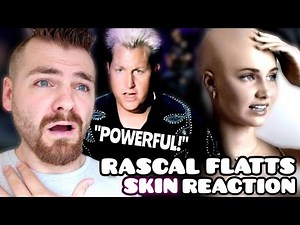 British Guy Reacts to Rascal Flatts "Skin (Sarabeth)" | REACTION!