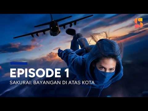 Senjata Rahasia Finansialmu | Episode 1: SAKURAI BAYANGAN DI ATAS KOTA