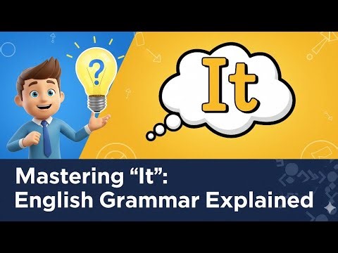 👉 Use of "It" in English Grammar | Rules, Examples & Easy Explanation