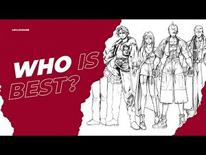 Who are the Best Characters and Summons in Final Fantasy VIII