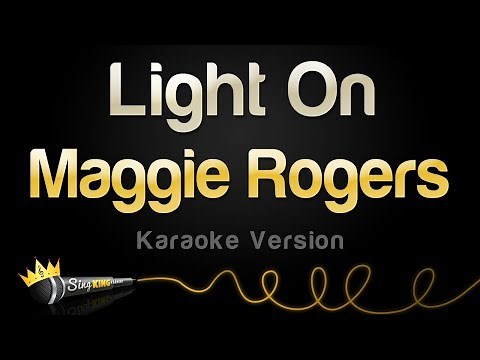 Maggie Rogers - Light On (Karaoke Version)