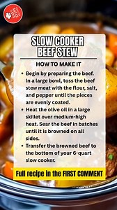 Slow Cooker Beef Stew 🥩🥕🥔 Ingredients 2 lbs beef stew meat, cut into 1-inch pieces 1/4 cup all-purpose flour 1 tsp salt 1/2 tsp black pepper 1 tbsp olive oil 1 large onion, chopped 3 carrots, peeled and sliced 3 celery stalks, sliced 3 medium potatoes (such as Russet), peeled and cubed 4 cups beef broth 1 tbsp Worcestershire sauce 1 tsp dried thyme 1 bay leaf Serves: 6–8 Dish Size: 6-quart slow cooker How to Make: Begin by preparing the beef. In a large bowl, toss the beef stew meat with the 