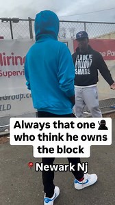 Always that one 🥷 who think he owns the block #essexcounty #newarknj #newark | Najee Jihad