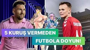 Yüzlerce Lira Ödemeden de Oynayabileceğiniz, Steam'deki En İyi Bedava Futbol Oyunları