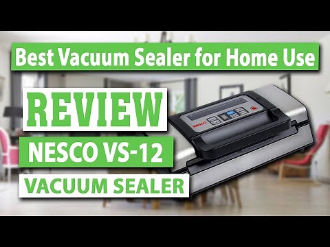 NESCO VS-12 Deluxe Vacuum Sealer Machine Review - Best Vacuum Sealer for Home Use