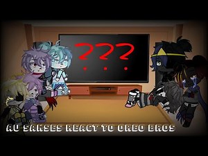 AU sanses react to Oreo bros||GCMM||