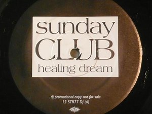 Sunday Club - Healing Dream