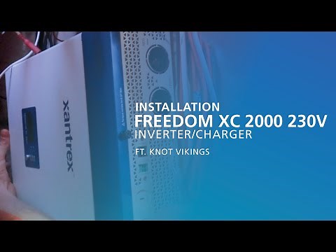 INSTALLATION: FREEDOM XC 2000 230V Inverter/Charger - Knot Vikings
