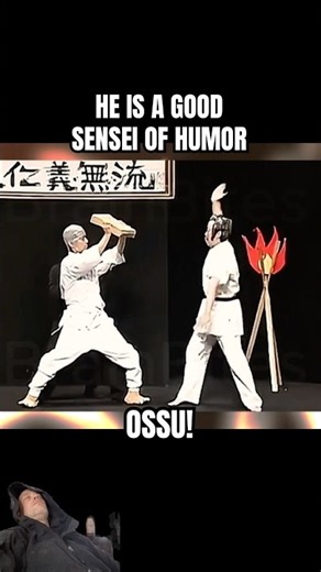 He’s a good Sensei of humor!